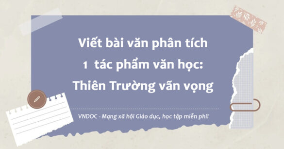 Phân tích bài thơ Thiên Trường vãn vọng của Trần Nhân Tông