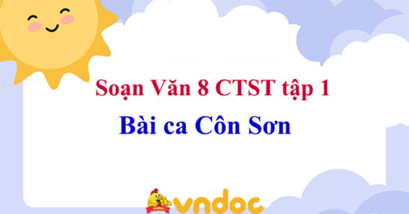 Soạn bài Bài ca Côn Sơn