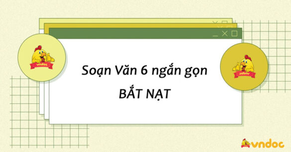 Soạn bài Bắt nạt lớp 6 Ngắn gọn