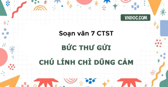 Soạn bài Bức thư gửi chú lính chì dũng cảm trang 62