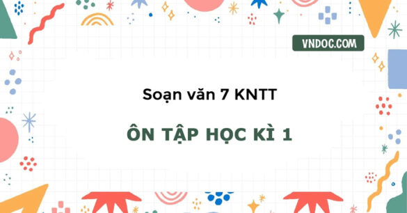 Soạn bài Ôn tập học kì 1 trang 130