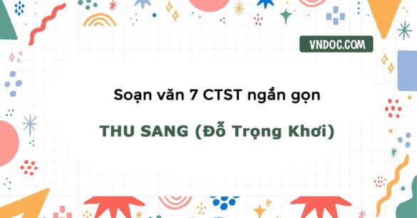 Soạn bài Thu sang lớp 7 Ngắn gọn