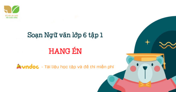 Soạn bài Hang Én lớp 6