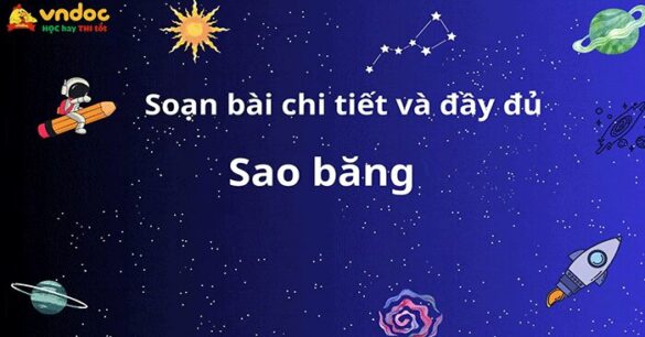 Soạn bài Sao băng đầy đủ