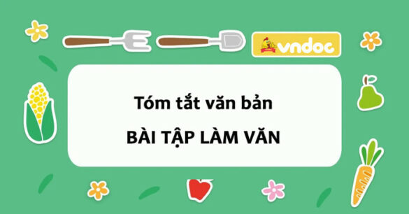 Tóm tắt Bài tập làm văn lớp 6 Ngắn gọn nhất