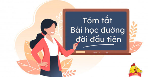 Tóm tắt Bài học đường đời đầu tiên Ngắn gọn lớp 6