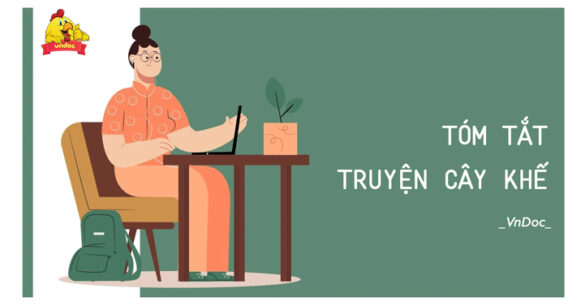 Tóm tắt truyện Cây khế lớp 6